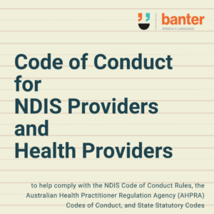 Code of Conduct for NDIS Providers and Health Providers