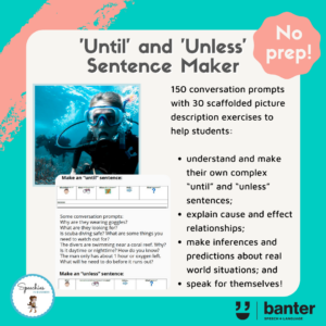 'Until' and 'Unless' Sentence Maker