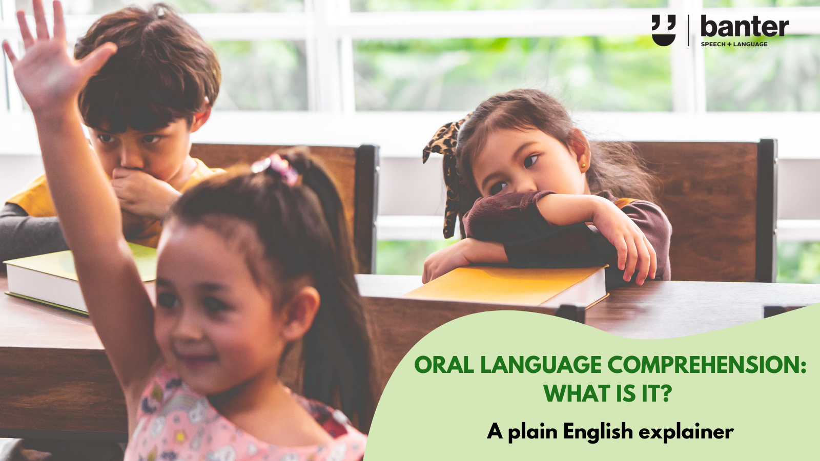 oral-language-comprehension-what-is-it-a-plain-english-explainer